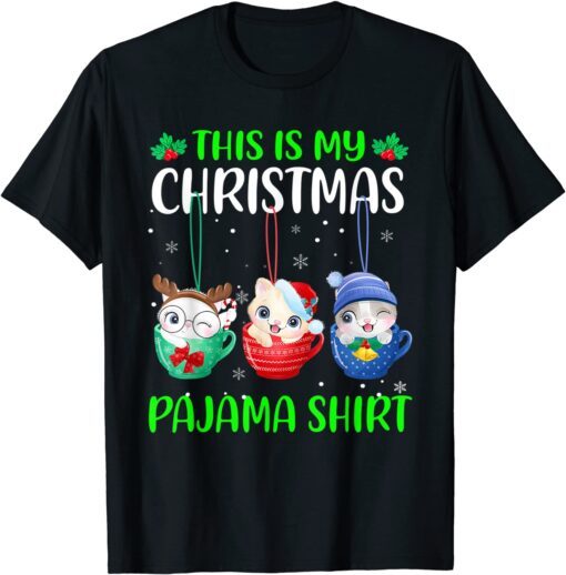 This Is My Christmas Pajama Xmas Cats Holiday Tee Shirt