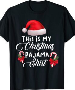 This Is My Christmas Pajama Xmas Holiday Tee Shirt