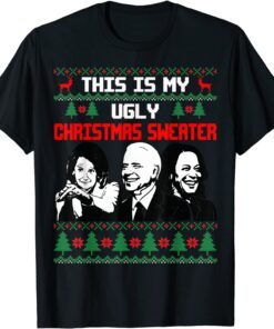 This Is My Ugly Christmas Biden Ugly Christmas Sweater Tee Shirt