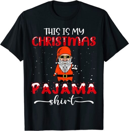 This is My Christmas Pagama Santa Peace Hand Sign Cool Tee Shirt