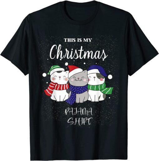 This is My Christmas Pajama Cats Tee Shirt