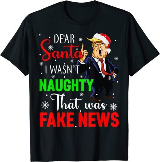 Trump Christmas Pajamas Dear Santa Fake News Costume Tee Shirt