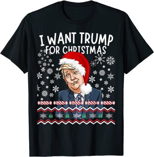 Trump For Christmas 2024 Ugly Christmas Sweater Pajama Tee Shirt