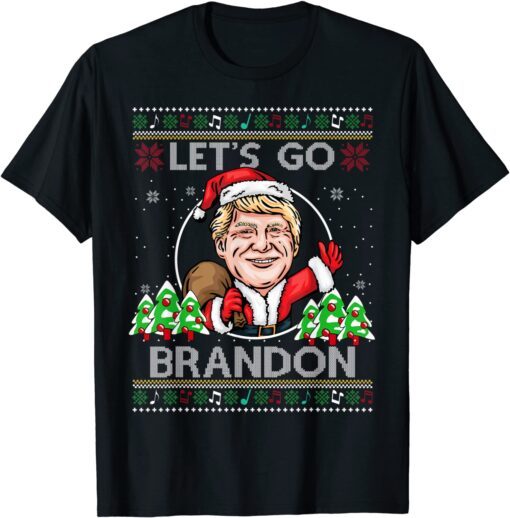 Trump Let's Go Brandon Ugly 2021 Christmas Tee Shirt