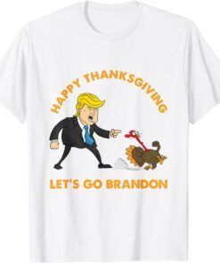 Trump Pointing Turkey Thanksgiving Let's Go Branson Brandon Tee Shirt