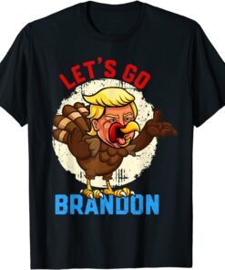 Turkey Trump Let’s go Brandon Conservative Thanksgiving Tee Shirt