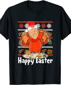 Ugly Christmas Santa Biden Turkey Happy Easter Merry Chrimas Tee Shirt