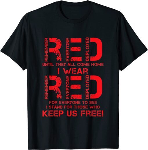 Until They Come Home My Soldier US Flag Red Friday Military Tee Shirt