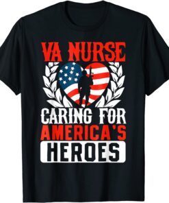 Va Nurse Americas Heros Merica US Flag Patriot Veterans Day Tee Shirt