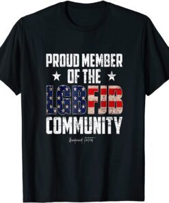 Vintage Proud Member Of The LGBFJB Community US Flag Tee Shirt