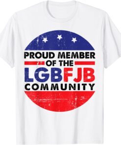 Vintage Proud Member of the LGBFJB Community Tee Shirt