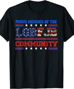 Vintage US FLAG Republicans Proud Member Of The LGBFJB Community Tee Shirt