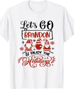 When Gnomes Say Lets Go Brandon Christmas Tee Shirt