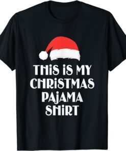 Xmas This is My Christmas Pajama Christmas T-Shirt
