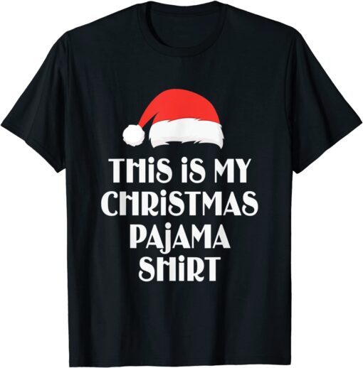 Xmas This is My Christmas Pajama Christmas T-Shirt