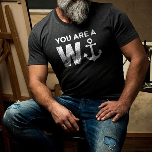 You Are A Wanker Tee Shirt