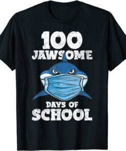 100 Jawsome Days School Shark Mask 100th Day Quarantine Tee Shirt