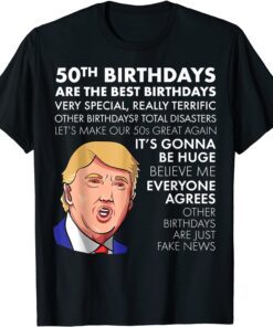 50th Birthday Trump Tee Shirt