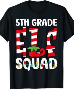 5th Grade Elf Squad Teacher Student Matching Christmas Tee Shirt