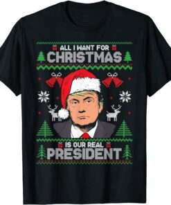 All I Want For Christmas Is Our President Chirstmas Pajama Tee Shirt