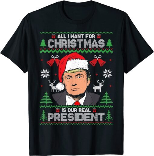 All I Want For Christmas Is Our President Chirstmas Pajama Tee Shirt