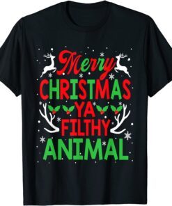 Alone At Home Movies Merry Christmas You Filty Animal T-Shirt