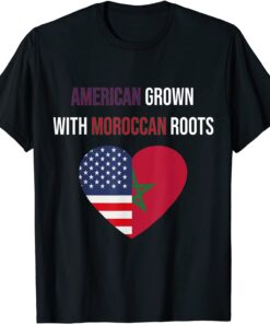 American Grown with Moroccan Roots Tee Shirt