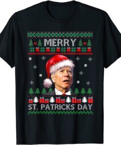 Anti Biden Merry St. Patricks Day Ugly Christmas Tee Shirt