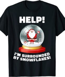 Anti Liberal Republican I'm Surrounded by Snowflakes Tee Shirt