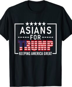 Asian Conservative Trump 2020 Election Asians For Trump Tee Shirt