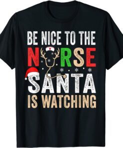 Be Nice To The Nurse Santa Nurse Christmas Scrub Tops Tee Shirt