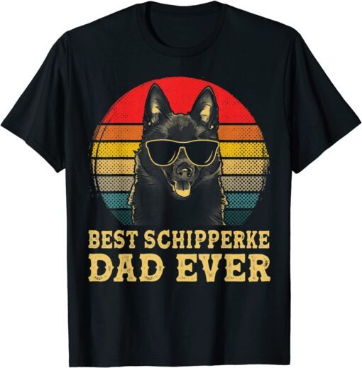 Best Schipperke Dad Ever Dog Lovers Vintage T-Shirt