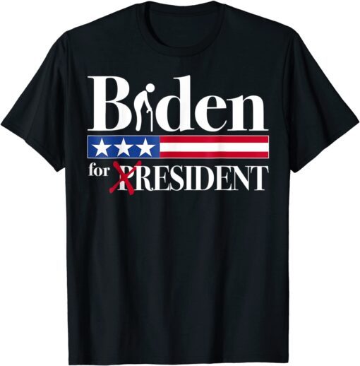 Biden for Resident Political Tee Shirt