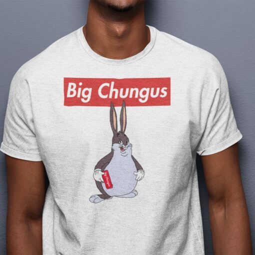 Big Chungus Is Among Us Supreme Tee Shirt