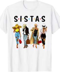 Black Sistas Queen Melanin African American Women Pride Tee Shirt