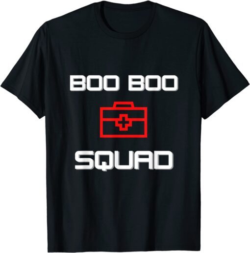 Boo Boo Squad Tee Shirt