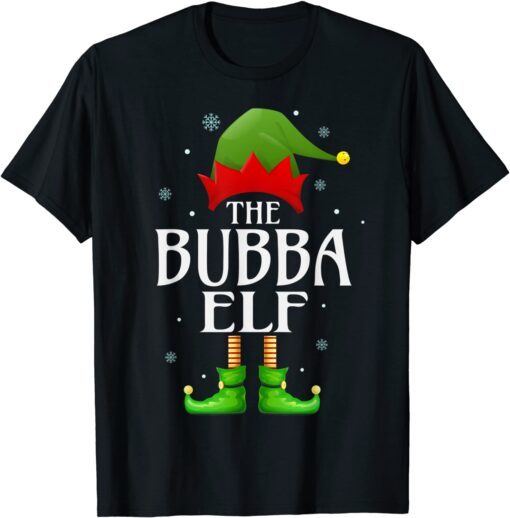 Bubba Elf Xmas Matching Family Group Christmas Grandpa Tee Shirt