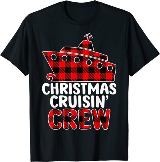 Christmas Cruisin Crew Cruise Matching Family PaChristmas Cruisin Crew Cruise Matching Family Pajamas Tee Shirtjamas Tee Shirt