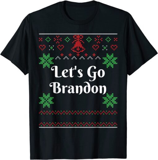 Christmas Let's Go Brandon Ugly Christmas Sweater Tee Shirt