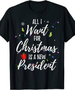 Christmas Political I Want For Christmas New President Tee Shirt