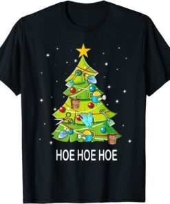 Christmas Tree Gardening Hoe Hoe Hoe Gardener Planting Tee Shirt