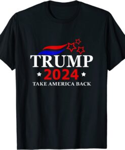 Donald Trump 2024 Re Election - Take America Back Tee Shirt