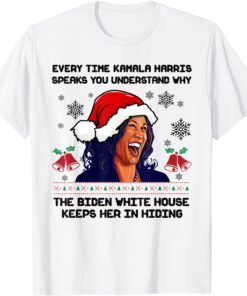 Every Time Kamala Harris Speak Funny Ugly Christmas Kamala Tee Shirt