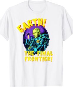 Fauci Alien UFO Outer Space Earth The Final Frontier 2022 Tee Shirt