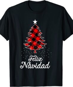 Feliz Navidad shirts Family - Christmas trees buffalo Plaid T-Shirt