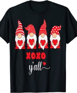 Gnomes xoxo y'all Valentine T-Shirt