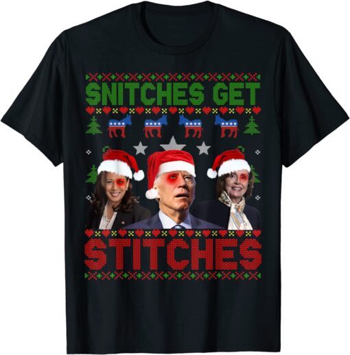 Santa Biden Snitches Get Stitches Christmas Sweater Tee Shirt