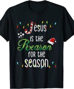 God Jesus Christ Is Reason For The Christmas Season Holiday Tee Shirt