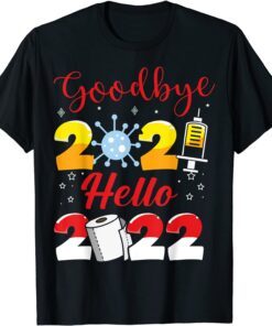 Goodbye Santa Claus 2021 Hello 2022 Year Of Tiger Tee Shirt