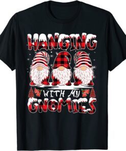 Hanging With My Gnomies Christmas Family Matching Xmas Pj Tee Shirt